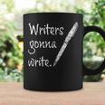 Writers Gonna Write Author Book Journalist Novelist Graphic Print Coffee Mug Gifts ideas Writers Gonna Write Author Book Journalist Novelist Graphic Print Coffee Mug Gifts ideas