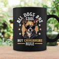 チワワ 犬種 ペット 全犬はかっこいいけどチワワのルール コーヒーマグ ギフトのアイデア