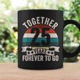 結婚25周年記念 Together 25 Years Forever To Go コーヒーマグ ギフトのアイデア