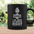面白いusaf 弾薬tシャツ I'm Not Always Right Oh Wait Yes I Am コーヒーマグ ギフトのアイデア