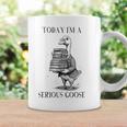 Book Lover Librarian Today I'm Serious Goose Meme Graphic Print Coffee Mug Gifts ideas