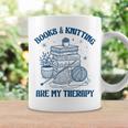 Books & Knitting Are My Therapy Reading Knitting Lover Craft Graphic Print Coffee Mug Gifts ideas