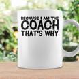 Coacher Est Amusant Parce Que Jeuis L'entraîneur C'est Pourquoi Tasse Idées cadeaux