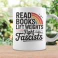 Read Books Lift Weights Fight Fascists Bookworm Book Lover Graphic Print Coffee Mug Gifts ideas Read Books Lift Weights Fight Fascists Bookworm Book Lover Graphic Print Coffee Mug Gifts ideas