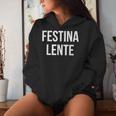 Make Hastelowly Festina Lente ラテン語インスピレーション引用 レディースパーカー 彼女への贈り物