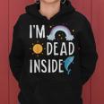 I'm Dead Inside Happy Rainbowunshine Dolphin ファニーtシャツ レディースパーカー