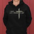 Vintage Retro Style I Cant But I Know A Guy Christian Jesus Women Hoodie