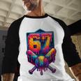 67 Meme Trendy Baseball Number 67 Player Six Seven Baseball Raglan Shirt 67 Meme Trendy Baseball Number 67 Player Six Seven Baseball Raglan Shirt