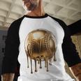 Dripping Gold Drip Baseball Game Day Player Coach Baller Baseball Raglan Shirt Dripping Gold Drip Baseball Game Day Player Coach Baller Baseball Raglan Shirt