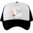 Baseball Dad My Favorite Baseball Player Calls Me Dad Premium Trucker Cap Baseball Dad My Favorite Baseball Player Calls Me Dad Premium Trucker Cap