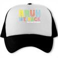 Bruh We Back Assistant Principal Back To School Groovy Trucker Cap