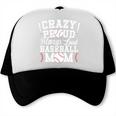 Crazy Proud Always Loud Baseball Mom Saying Graphic Premium Tri-Blend Trucker Cap Crazy Proud Always Loud Baseball Mom Saying Graphic Premium Tri-Blend Trucker Cap