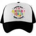 Groovy Watch Out Middle School Here I Come Back To School Trucker Cap Groovy Watch Out Middle School Here I Come Back To School Trucker Cap