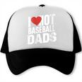I Love Hot Baseball Dads Gag Y2k Valentines Joke Trucker Cap I Love Hot Baseball Dads Gag Y2k Valentines Joke Trucker Cap