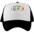 Lunch Lady For Work Tie Dye Back To School Appreciation Day Trucker Cap