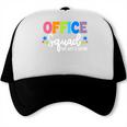 Office Squad We Get It Done Back To School First Day Trucker Cap Office Squad We Get It Done Back To School First Day Trucker Cap