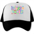 School Nurse Appreciation Day For Best Nurses Back To School Trucker Cap