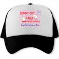 Striped Burnt Out Para Paraprofessional Back To School Trucker Cap Striped Burnt Out Para Paraprofessional Back To School Trucker Cap