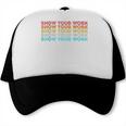 Vintage Retro Back To School Shirt Show Your Work Trucker Cap Vintage Retro Back To School Shirt Show Your Work Trucker Cap