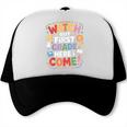 Watch Out First Grade Here I Come Back To School Learner Trucker Cap