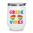 10th Grade Back To School Sunglasses Vibes Retro First Day Wine Tumbler