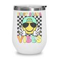 1st Grade Vibes Smile Face Back To School First Grade Wine Tumbler