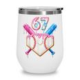 6 7 Baseball Dripping Six Seven Gen Alpha Slang Wine Tumbler 6 7 Baseball Dripping Six Seven Gen Alpha Slang Wine Tumbler