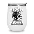 Always A Panther Back To School Spirit Wine Tumbler Always A Panther Back To School Spirit Wine Tumbler