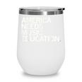 America Needs Music Education Advocacy Back To School Wine Tumbler