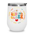 Attendance School Clerk Appreciation Week Back To School Wine Tumbler Attendance School Clerk Appreciation Week Back To School Wine Tumbler
