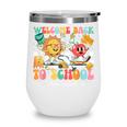 Back To School Custodian First Day Of School Custodian Wine Tumbler