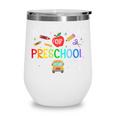 Back To School My First Day Of Pre K Boy Girl Wine Tumbler Back To School My First Day Of Pre K Boy Girl Wine Tumbler