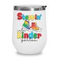 Back To School Girls Boys First Day Of Kindergarten Wine Tumbler Back To School Girls Boys First Day Of Kindergarten Wine Tumbler