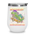 Back To School Kindergarten Dinosaur First Day Of School Boy Wine Tumbler Back To School Kindergarten Dinosaur First Day Of School Boy Wine Tumbler