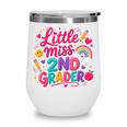 Back To School Little Miss 2nd Grader Rainbow Girl Wine Tumbler