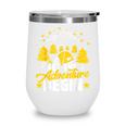 Back To School Mode Let The Adventure Begin Wine Tumbler Back To School Mode Let The Adventure Begin Wine Tumbler