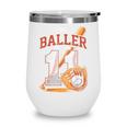 This Baller Is Now 11 Year Baseball Player 11th Birthday Boy Wine Tumbler
