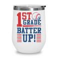 Baseball 1st Grade Back To School 1st Grade Batter Up Wine Tumbler Baseball 1st Grade Back To School 1st Grade Batter Up Wine Tumbler