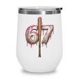 Baseball Drip Number 67 Sports Player Six Seven Meme Fan Wine Tumbler