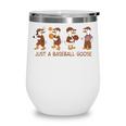Baseball Goose Baseball Silly Goose Game Day Sports Wine Tumbler Baseball Goose Baseball Silly Goose Game Day Sports Wine Tumbler