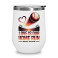 Baseball Valentine Forever On Deck For You Wine Tumbler