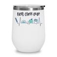 Best Class Ever Back To School Happy Graduation Wine Tumbler