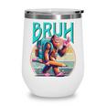 Boys Modern Bruh Big Foot Back To School Graphic Wine Tumbler Boys Modern Bruh Big Foot Back To School Graphic Wine Tumbler