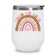 Bruh We Back To School Office Support Staff Leopard Rainbow Wine Tumbler Bruh We Back To School Office Support Staff Leopard Rainbow Wine Tumbler
