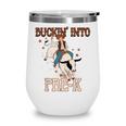 Buckin' Into Pre-K Back To School Cowboy Western Wine Tumbler