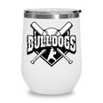 Bulldogs Baseball Back To School Spirit Wine Tumbler