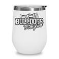 Bulldogs Volleyball Back To School Spirit Wine Tumbler