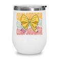 Chaos Coordinator Squad Groovy Coquette Bow Back To School Wine Tumbler