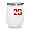 Class Of 2026 Senior 2026 Back To School Men Women Wine Tumbler Class Of 2026 Senior 2026 Back To School Men Women Wine Tumbler