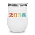 Class Of 2038 Grow With Me First Day School Back To School Wine Tumbler